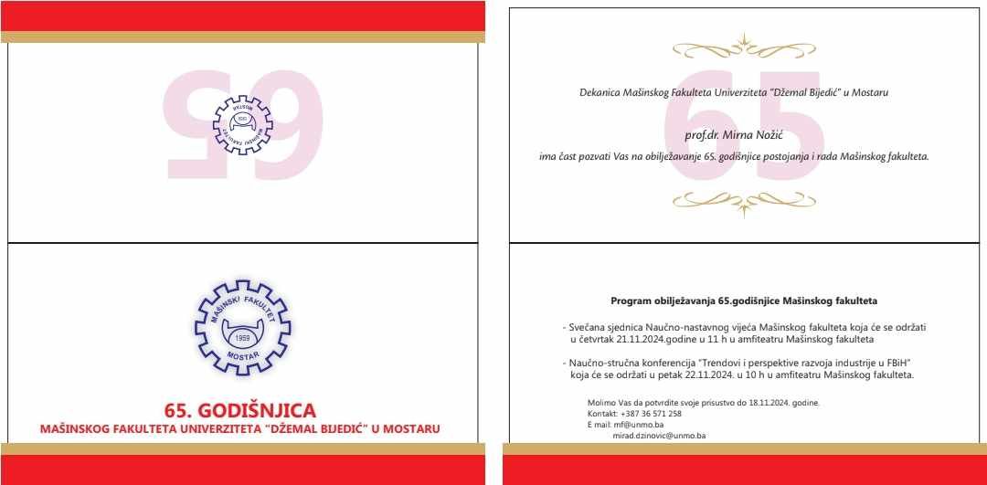 Svečana sjednica Naučno-nastavnog vijeća Mašinskog fakulteta održat će se u četvrtak 21. novembra 2024. godine, u 11 sati, u amfiteatru Mašinskog fakulteta