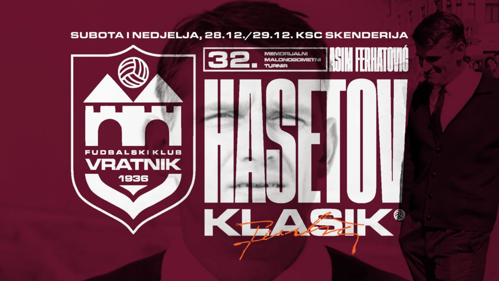 U subotu i nedjelju, 28. i 29. decembra igra se turnir u malom fudbalu u čast najveće legende FK Sarajevo,  Asima Ferhatovića Haseta.