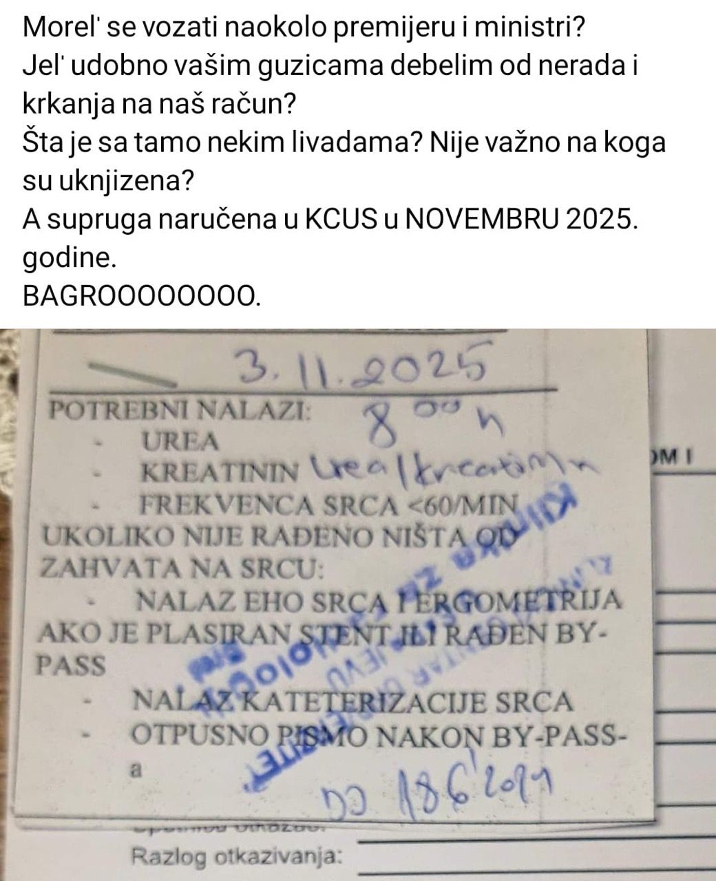 Morel' se vozak naokolo premijeru i ministri? Jel udobno vašim g.....ma debelim od nerada i krkanja na naš račun? 