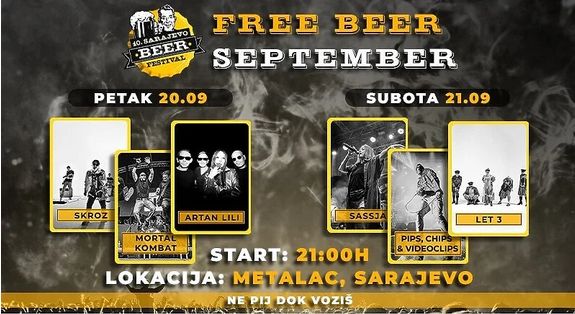 Na binu legendarnog igrališta "Metalac", iza sarajevske Prve gimnazije, u 20 sati izlazi grupa Skroz, kultni sarajevski bend poznat po svom jedinstvenom muzičkom stilu.