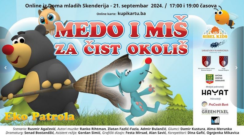 Sarajevska filharmonija i Podružnica Sibel Kidsa organizuju pozorišnu predstavu za djecu „Medo i miš za čist okoliš” 21.09. 2024