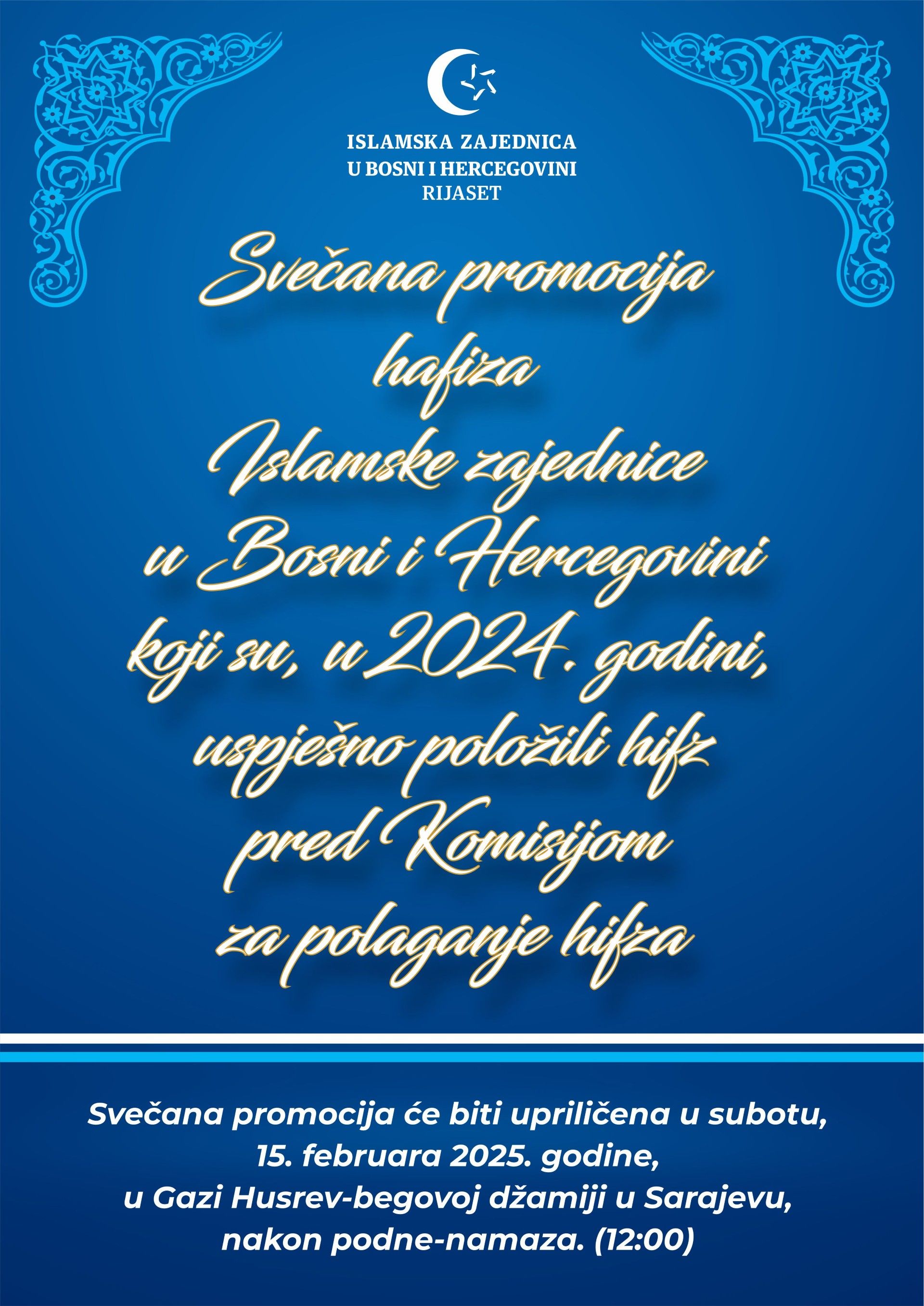 Promocija hafiza predstavlja priznanje i počast onima koji su stekli ovu časnu titulu.