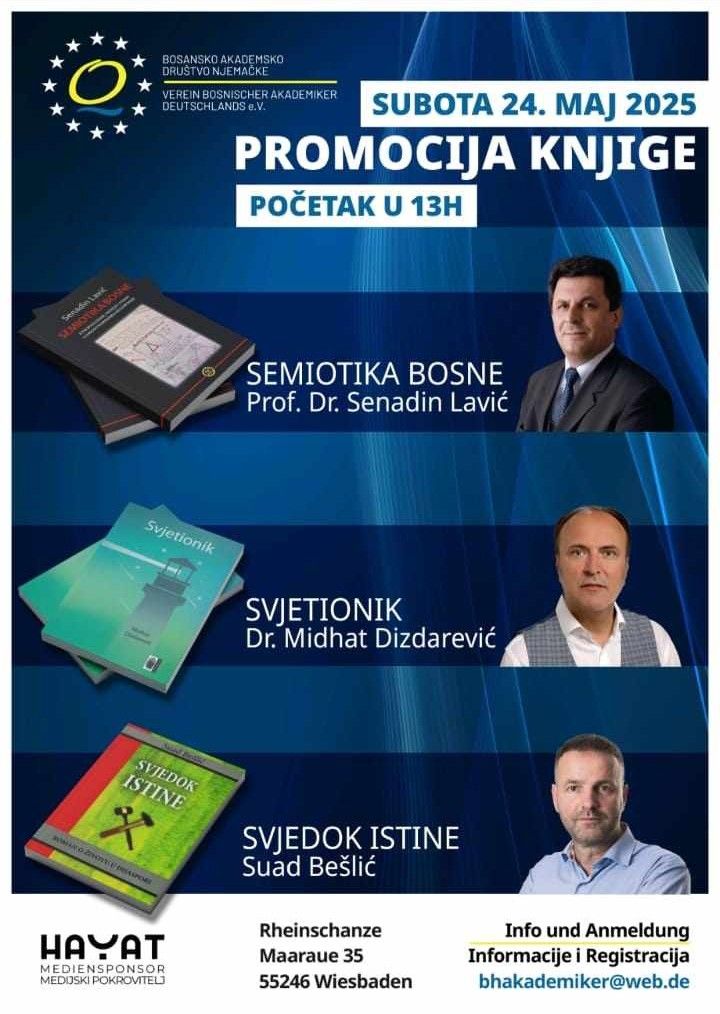 Bosansko Akademsko Društvo Njemačke, 24. maja u subotu, organizuje sa prijateljima Bosne i Hercegovine promociju knjiga